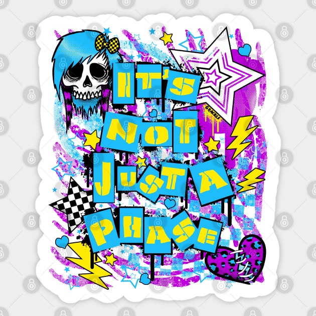 Its Not Just A Phase! (Cool Version) Sticker by Jan Grackle